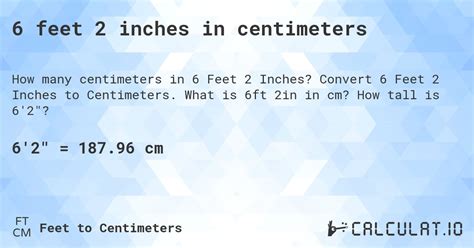 2 feet 6 inches to cm|6ft 2in.